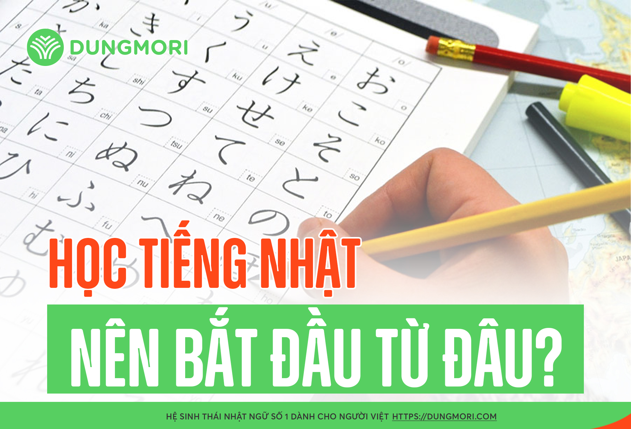 Học tiếng Nhật nên bắt đầu từ đâu?