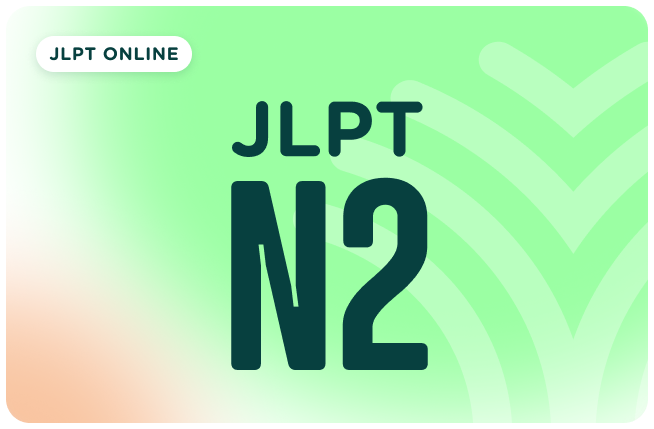 Khóa học JLPT N2 Preview